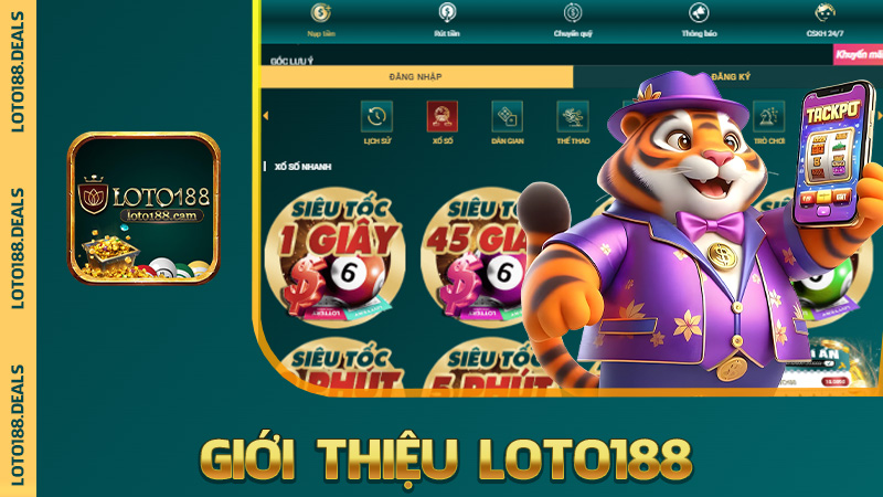 Giới Thiệu Loto188 – Địa chỉ cá cược sinh ra là để dành cho người mê số