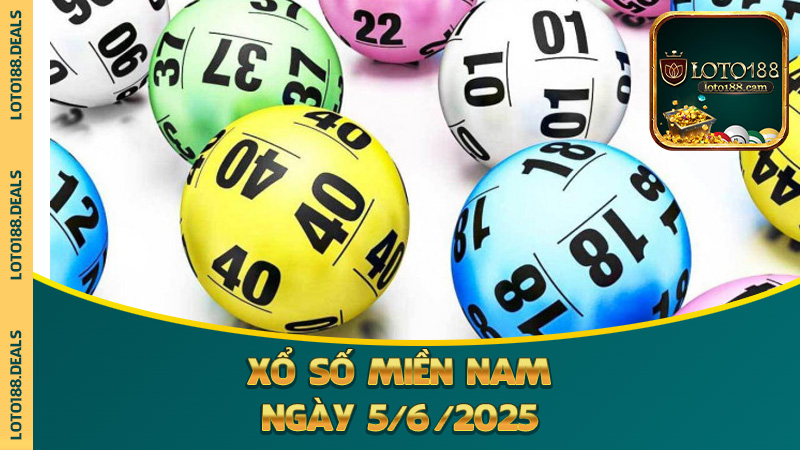 Xổ Số Miền Nam Ngày 5/6/2025: Tây Ninh Nổ Lớn, Bình Thuận Im Lặng, Dân Chơi Ngồi Không Cũng Hồi Hộp